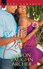 Say It With Roses by Devon Vaughn Archer