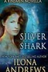 Silver Shark by Ilona Andrews