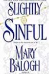 Slightly Sinful by Mary Balogh