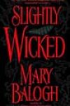 Slightly Wicked by Mary Balogh