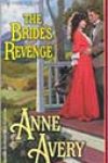 The Bride’s Revenge by Anne Avery