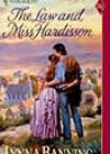 The Law and Miss Hardisson by Lynna Banning