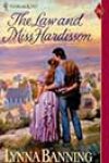 The Law and Miss Hardisson by Lynna Banning