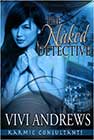 The Naked Detective by Vivi Andrews