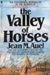 The Valley of Horses by Jean M Auel