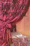 An Improper Proposal by Cheryl Bolen