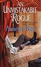 An Unmistakable Rogue by Annette Blair