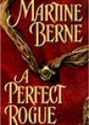A Perfect Rogue by Martine Berne