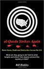 al-Qaeda Strikes Again by Bill Binkley