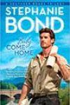 Baby, Come Home by Stephanie Bond