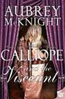 Calliope and the Viscount by Aubrey McKnight