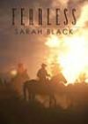 Fearless by Sarah Black