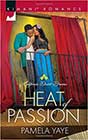 Heat of Passion by Pamela Yaye