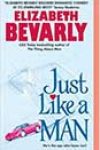 Just Like a Man by Elizabeth Bevarly