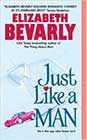 Just Like a Man by Elizabeth Bevarly