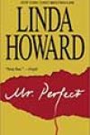 Mr. Perfect by Linda Howard