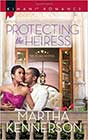 Protecting the Heiress by Martha Kennerson