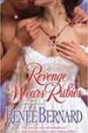 Revenge Wears Rubies by Renee Bernard