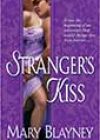 Stranger’s Kiss by Mary Blayney