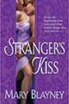 Stranger’s Kiss by Mary Blayney