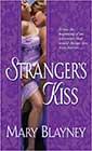 Stranger's Kiss by Mary Blayney
