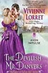 The Devilish Mr. Danvers by Vivienne Lorret