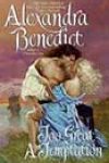 Too Great a Temptation by Alexandra Benedict