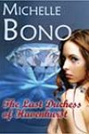 The Last Duchess of Havenhurst by Michelle Bono