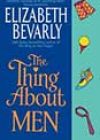 The Thing About Men by Elizabeth Bevarly