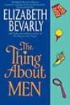 The Thing About Men by Elizabeth Bevarly