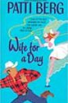 Wife for a Day by Patti Berg