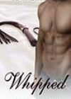 Whipped by Layne Blacque