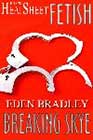 Breaking Skye by Eden Bradley