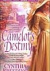 Camelot’s Destiny by Cynthia Breeding