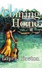Coming Home by Laurie Breton