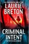 Criminal Intent by Laurie Breton