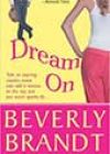 Dream On by Beverly Brandt