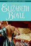 His Mistress by Morning by Elizabeth Boyle