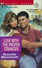 Love with the Proper Stranger by Suzanne Brockmann