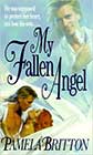 My Fallen Angel by Pamela Britton