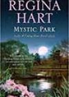 Mystic Park by Regina Hart