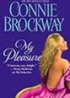 My Pleasure by Connie Brockway