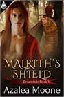 Malrith's Shield by Azalea Moone