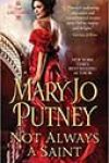 Not Always a Saint by Mary Jo Putney