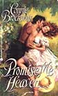 Promise Me Heaven by Connie Brockway