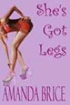 She’s Got Legs by Amanda Brice