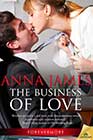 The Business of Love by Anna James