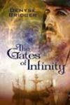 The Gates of Infinity by Denysé Bridger