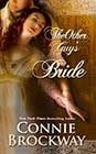 The Other Guy's Bride by Connie Brockway