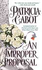 An Improper Proposal by Patricia Cabot